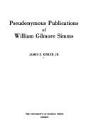 Pseudonymous publications of William Gilmore Simms by James E. Kibler