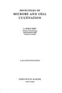 Principles of microbe and cell cultivation by S. J. Pirt