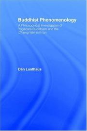 Buddhist Phenomenology by Dan Lusthaus