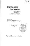 Cover of: Confronting the issues by Kenneth C. W. Kammeyer