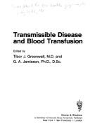 Transmissible disease and blood transfusion