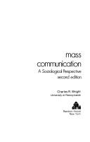 Cover of: Mass communication: a sociological perspective