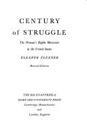 Century of struggle : the woman's rights movement in the United States