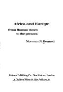 Cover of: Africa and Europe from Roman times to the present