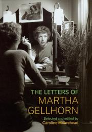 The letters of Martha Gellhorn