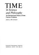 Time in science and philosophy : an international study of some current problems