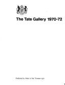 The Tate Gallery. 1970-72