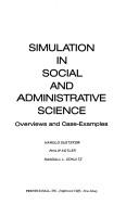 Simulation in social and administrative science : overviews and case-examples