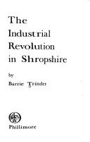 Cover of: The industrial revolution in Shropshire