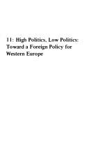 High politics, low politics : toward a foreign policy for Western Europe