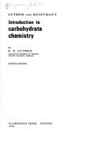Cover of: Guthrie and Honeyman's introduction to carbohydrate chemistry