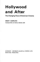 Hollywood and after : the changing face of American cinema