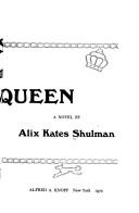Memoirs of an ex-prom queen by Alix Kates Shulman