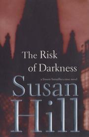 The risk of darkness