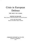 Crisis in European defence : the next ten years