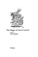 Cover of: The magic of Lewis Carroll