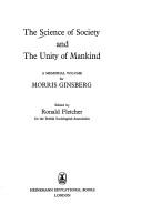 The science of society and the unity of mankind : a memorial volume for Morris Ginsberg