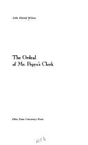Cover of: The ordeal of Mr. Pepys's clerk.