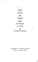 The cult of Tārā by Beyer, Stephan V.