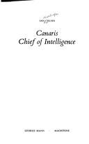 Canaris, Chief of Intelligence by Ian Goodhope Colvin