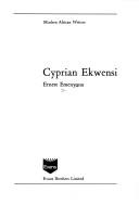 Cyprian Ekwensi by Ernest Emenyo̲nu, Ernest N. Emenyonu