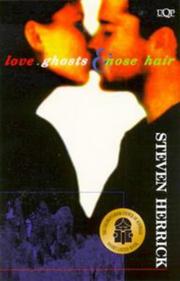 Cover of: Love, ghosts & nose hair: a verse novel for young adults