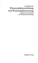 Cover of: Wissenschaftsentwicklung und Wissenschaftssteuerung: Einf. u. Material z. Wissenschaftsforschung