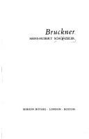 Bruckner by Hans Hubert Schönzeler, Hans Hubert Schönzeler