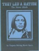 Cover of: They led a nation: [biographical & pictorial essays of 20 Dakota leaders]