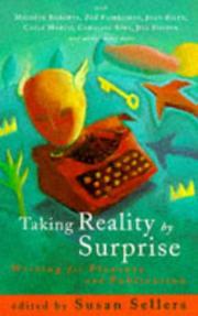 Cover of: Taking Reality by Surprise: Writing for Pleasure and Publication