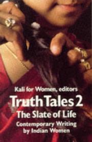 Truth Tales : contemporary writing by Indian women