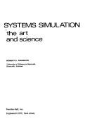 Cover of: Systems simulation: the art and science