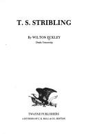 T. S. Stribling by Wilton Eckley