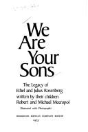 Cover of: We are your sons by Robert Meeropol