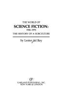 Cover of: The world of science fiction, 1926-1976: the history of a subculture