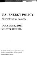 US energy policy : alternatives for security