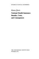 Cover of: National health insurance by Davis, Karen