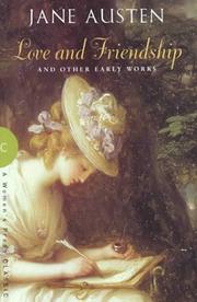 Love and friendship : and other early works