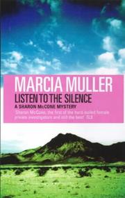 Cover of: Listen to the Silence (A Sharon McCone Mystery) by Marcia Muller