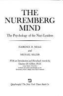 Cover of: The Nuremberg mind by Florence R. Miale