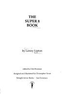 Cover of: The super 8 book
