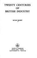 Cover of: Twenty centuries of British industry