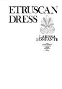 Cover of: Etruscan dress by Larissa Bonfante