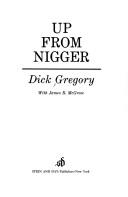Up from Nigger by Dick Gregory