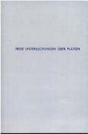 Cover of: Neue Untersuchungen über Platon