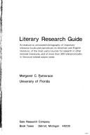 Literary research guide by Margaret C. Patterson