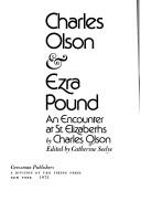 Cover of: Charles Olson & Ezra Pound: an encounter at St. Elizabeths