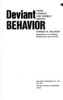 Deviant behavior by Charles H. McCaghy