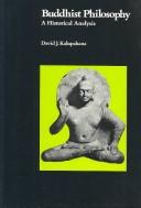 Cover of: Buddhist philosophy: a historical analysis