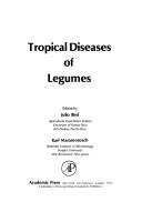 Tropical diseases of legumes